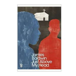 Just Above My Head Paperback by James Baldwin